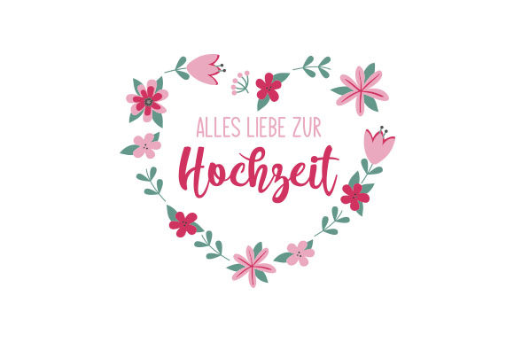 Alles Liebe Zur Hochzeit