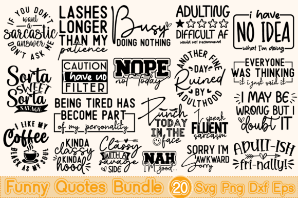 Funny Quotes SVG Bundle,Sarcastic Design