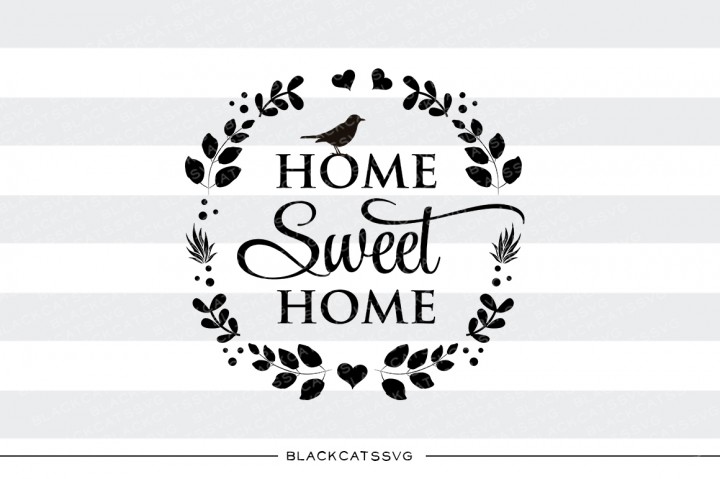 Home Sweet Home