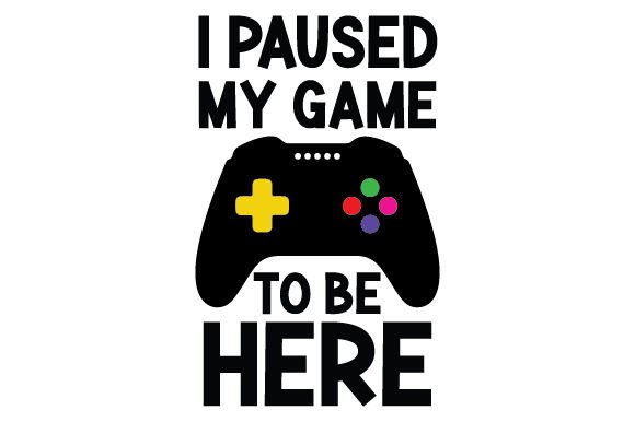 I Paused My Game to Be Here