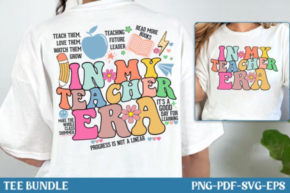 In My Teacher Era Shirt, Back to School