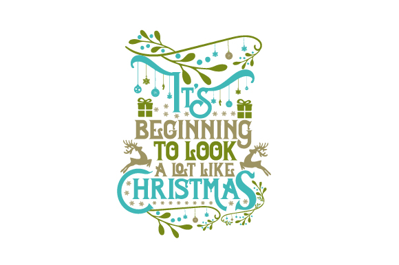 It’s Beginning to Look a Lot Like Christmas