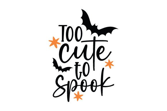 Too Cute to Spook