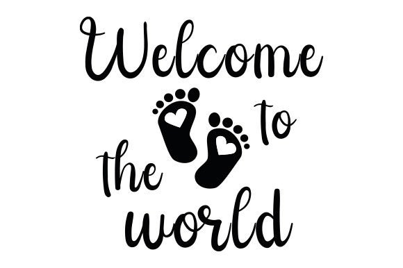 Welcome to the World